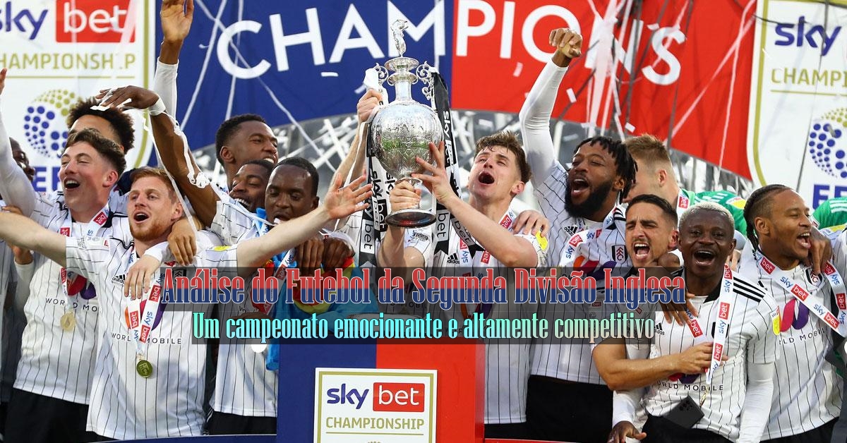 Análise do Futebol da Segunda Divisão Inglesa