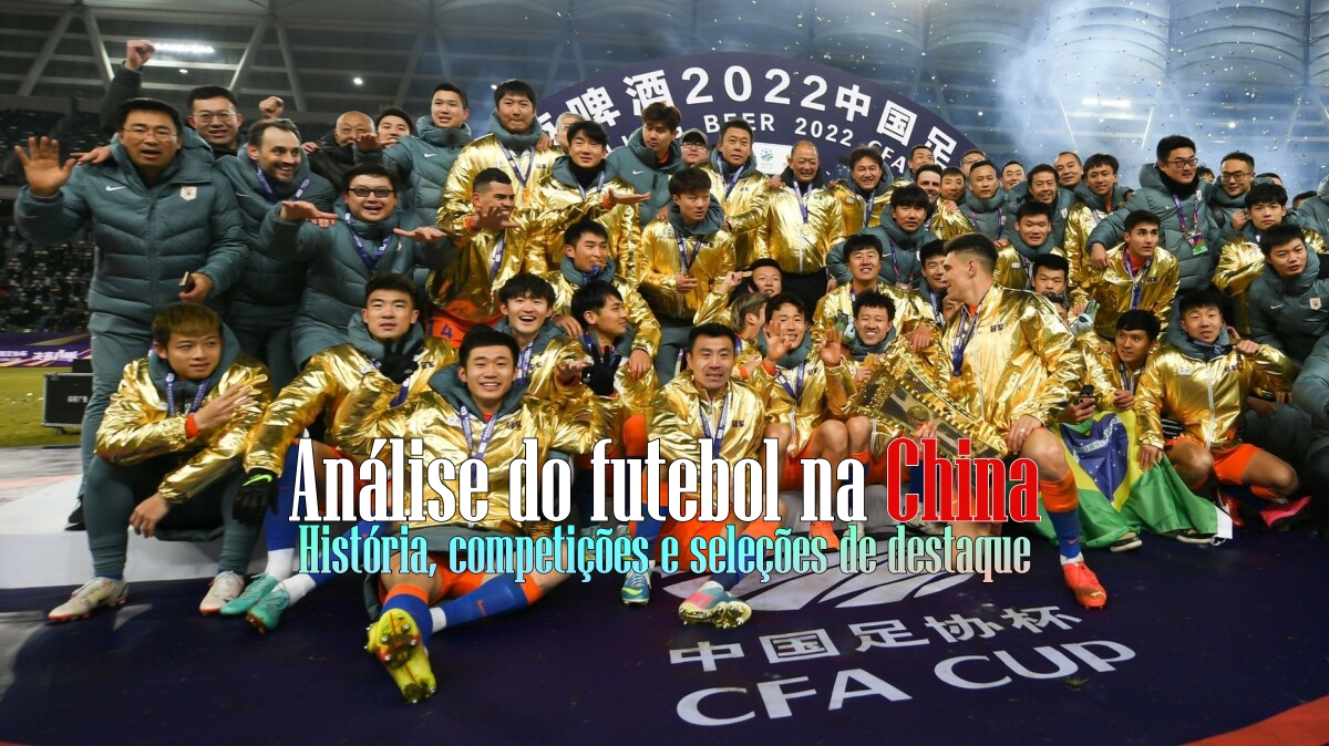 Análise do futebol na China