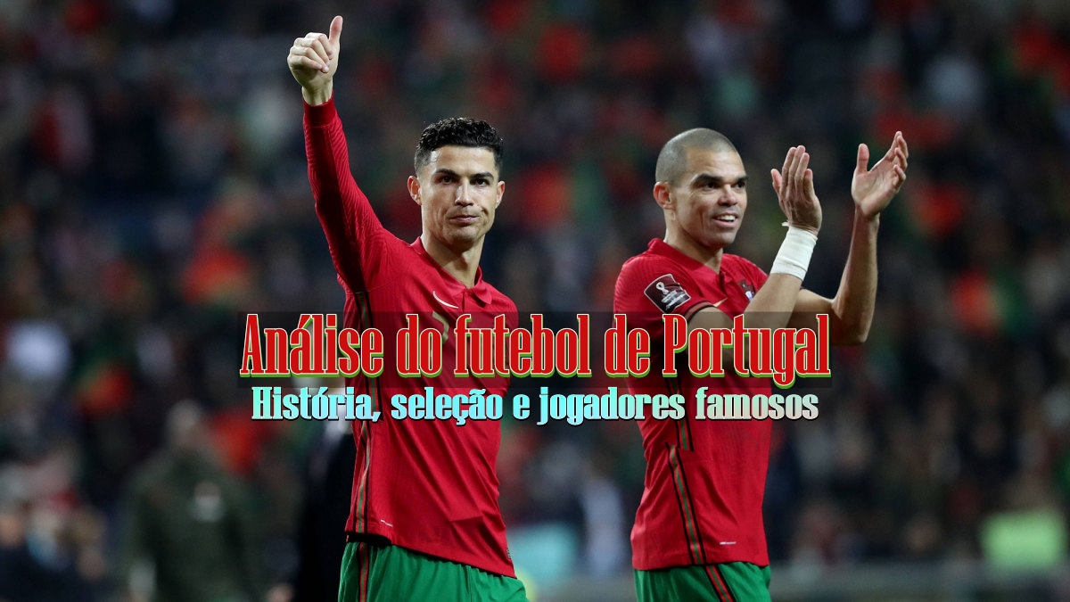 Análise do futebol de Portugal